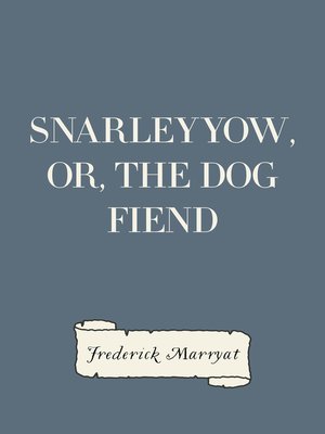 cover image of Snarleyyow, or, the Dog Fiend